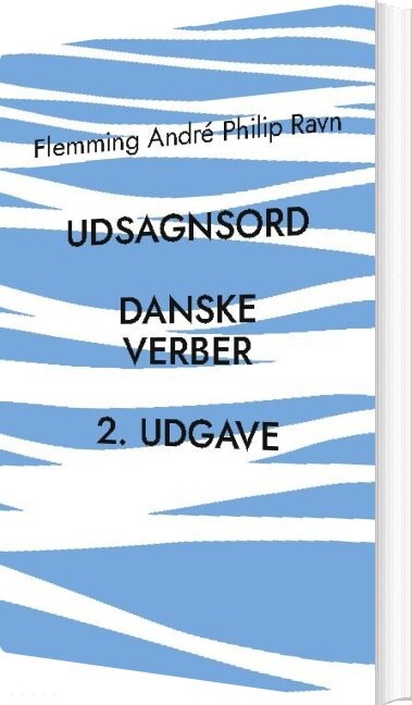 Udsagnsord - Flemming André Philip Ravn - Bog - Books On Demand