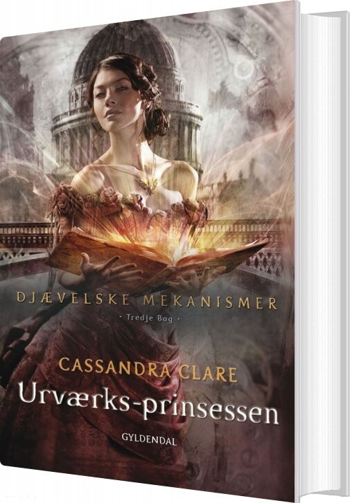 Djævelske Mekanismer 3 - Urværksprinsessen - Cassandra Clare - Bog - Gyldendal