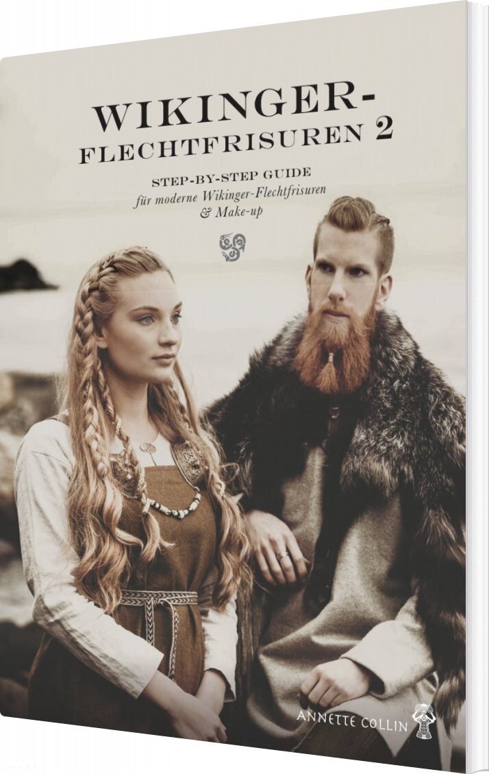 Wikinger-flechtfrisuren 2 - Annette Collin - Tysk Bog - Thiele & Co