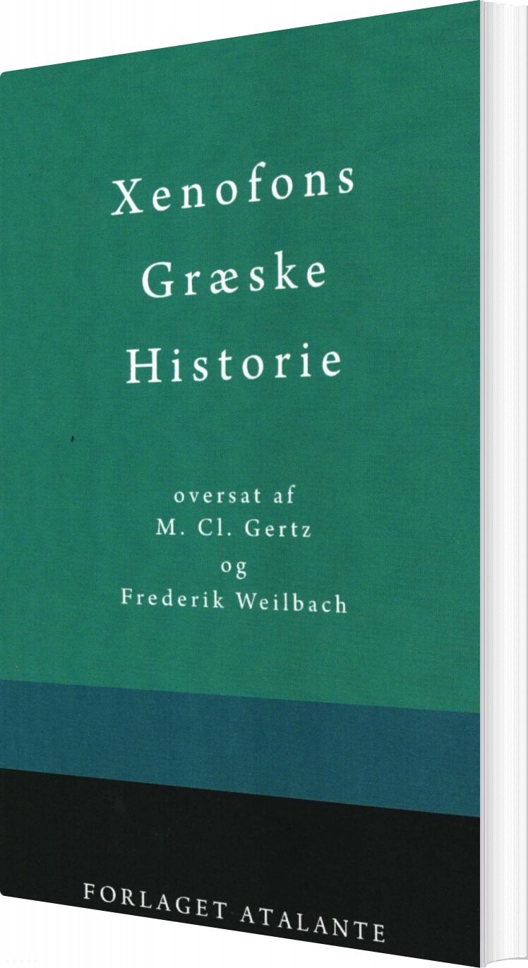 Xenofons Græske Historie - Thukydid - Bog - Forlaget Atalante