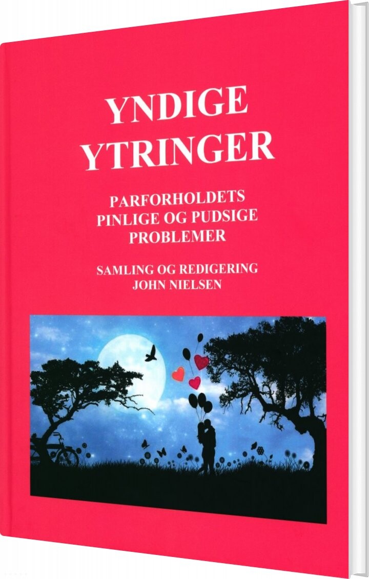 Yndige Ytringer - John Nielsen - Bog - Konval-forlaget