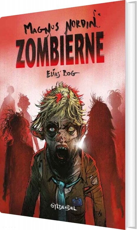 Zombierne 1 - Elias' Bog - Magnus Nordin - Bog - Gyldendal