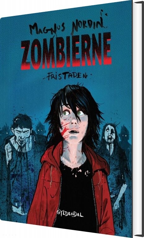 Zombierne 3 - Fristaden - Magnus Nordin - Bog - Gyldendal
