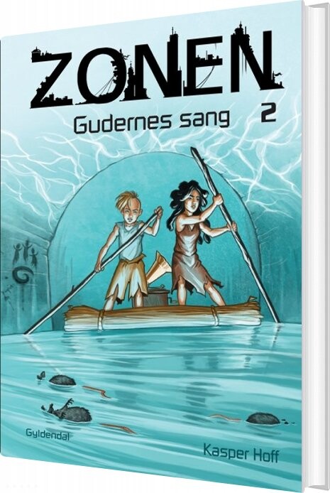 Zonen 2 - Gudernes Sang - Kasper Hoff - Bog - Gyldendal