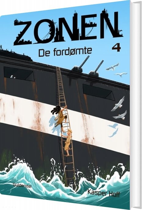 Zonen 4 - De Fordømte - Kasper Hoff - Bog - Gyldendal