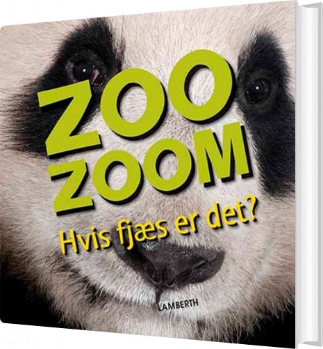 Zoo-zoom - Hvis Fjæs Er Det? - Christa Pöppelmann - Bog - Lamberth
