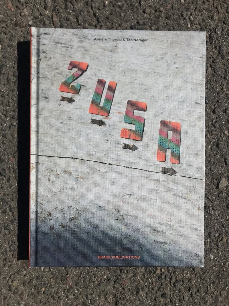 Zusa - Anders Thordal - Bog - Brask Publications